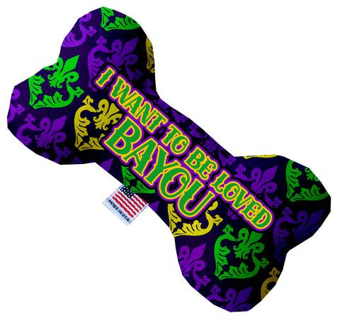 Dog Plush Bone Toy, "I want to be loved Bayou"