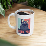 Funny Cat Fluff Mug