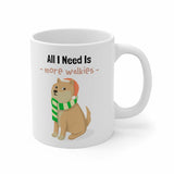 All I Need Is More Walkies Mug