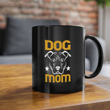 Dog Mom Mug / Coffee Cup