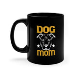 Dog Mom Mug / Coffee Cup