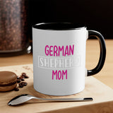 German Shepherd Mom Mug / Coffee Cup