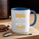 Dog Mom Mug / Coffee Cup