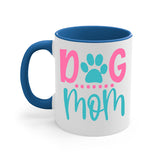Dog Mom Mug / Coffee Cup