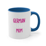 German Shepherd Mom Mug / Coffee Cup
