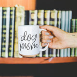 Dog Mom 16 oz Mug