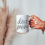 Dog Mom 16 oz Mug