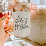 Dog Mom 16 oz Mug