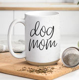 Dog Mom 16 oz Mug