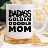 Funny Goldendoodle Mug - Badass Goldendoodle Mom