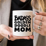 Funny Goldendoodle Mug - Badass Goldendoodle Mom