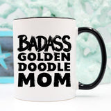 Funny Goldendoodle Mug - Badass Goldendoodle Mom