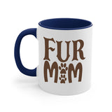 Fur Mom Dog-Mug / Coffee Cup