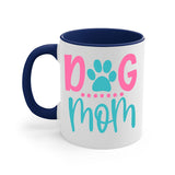 Dog Mom Mug / Coffee Cup
