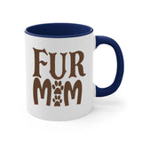 Fur Mom Dog-Mug / Coffee Cup
