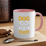 Dog Mom Mug / Coffee Cup
