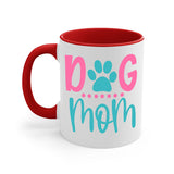 Dog Mom Mug / Coffee Cup