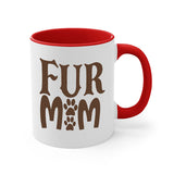 Fur Mom Dog-Mug / Coffee Cup