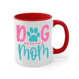 Dog Mom Mug / Coffee Cup