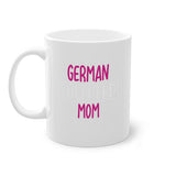 German Shepherd Mom Mug / Coffee Cup